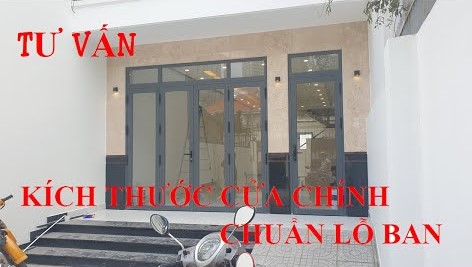 KÍCH THƯỚC PHONG THỦY CỬA ĐI HỢP GIA CHỦ